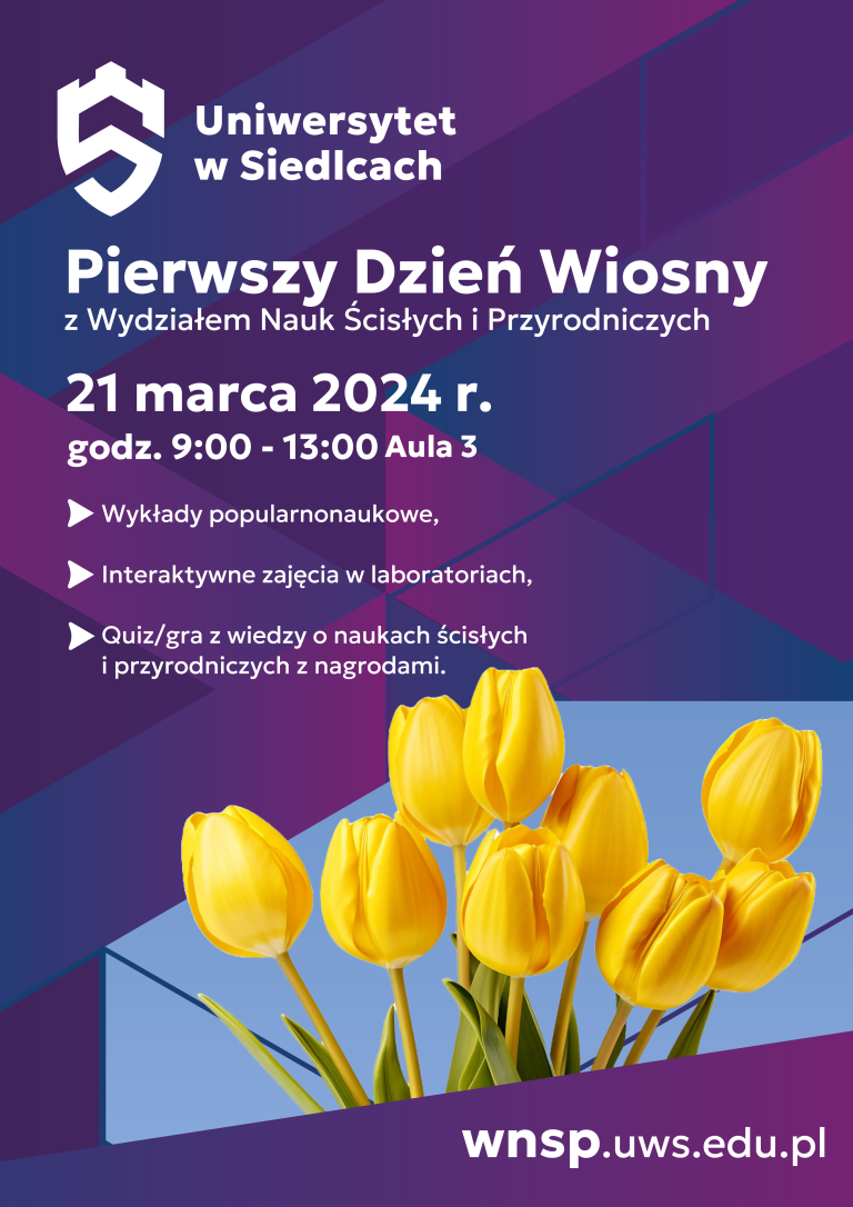 1 Dzien wiosny WNSP dnia 21 marca 2024, godz 9:00 - 13:00 aula 3, wykłady, zajęcia, quiz.